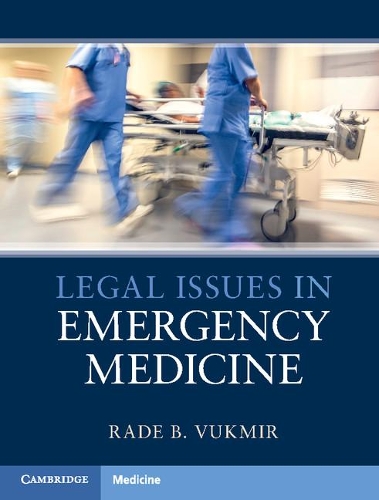 Бумажная книга «Legal Issues in Emergency Medicine», автор Раде Б. Вукмир - фото №1