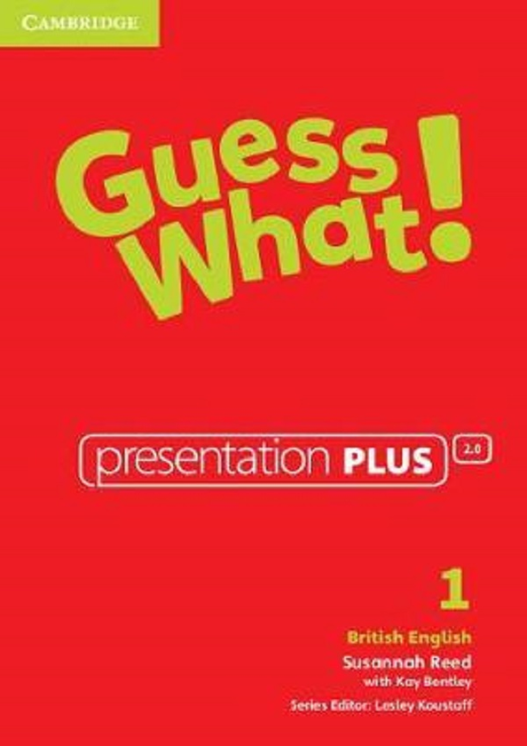 Паперова книга «Guess What! Level 1 Presentation Plus British English», авторів Сюзанна Рід, Кей Бентлі - фото №1