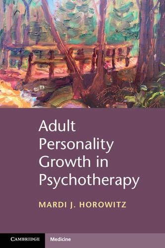 Бумажная книга «Adult Personality Growth in Psychotherapy», автор Марди Дж. Хоровиц - фото №1