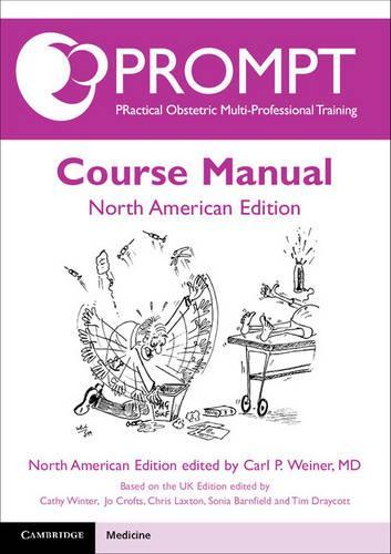 Бумажная книга «PROMPT Course Manual: North American Edition», автор Карл П. Вайнер - фото №1