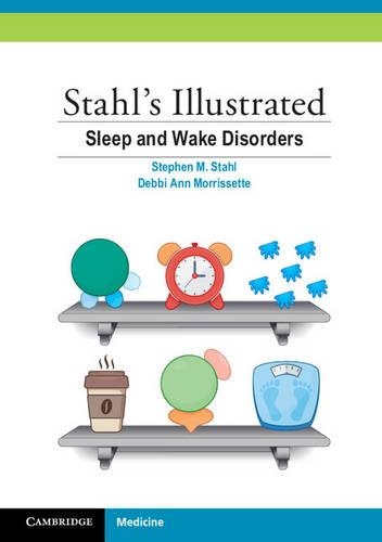 Паперова книга «Stahl's Illustrated Sleep and Wake Disorders», автор Деббі Енн Морріссетт - фото №1