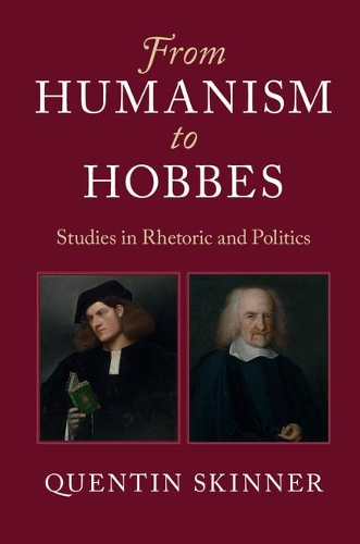 Бумажная книга «From Humanism to Hobbes: Studies in Rhetoric and Politics», автор Квентин Скиннер - фото №1