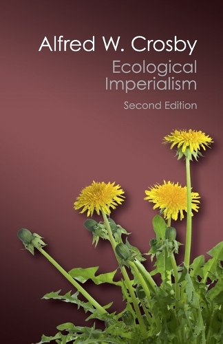 Бумажная книга «Ecological Imperialism: The Biological Expansion of Europe, 900–1900», автор Альфред В. Кросби - фото №1