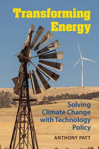 Бумажная книга «Transforming Energy: Solving Climate Change with Technology Policy», автор Энтони Патт - фото №1