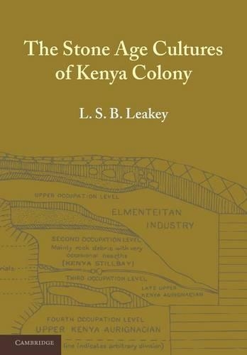 Бумажная книга «The Stone Age Cultures of Kenya Colony», автор Л. С. Б. Лики - фото №1