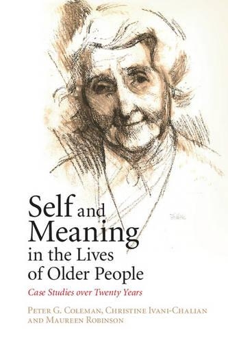 Бумажная книга «Self and Meaning in the Lives of Older People: Case Studies over Twenty Years», автор Питер Г. Коулман - фото №1
