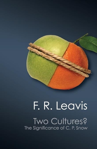 Бумажная книга «Two Cultures?: The Significance of C. P. Snow», автор Ф. Р. Ливис - фото №1