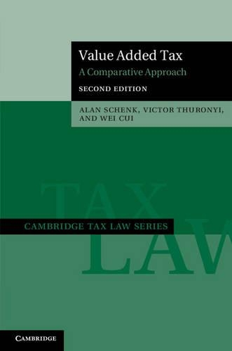 Паперова книга «Value Added Tax: A Comparative Approach», автор Алан Шенк - фото №1