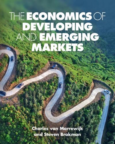 Бумажная книга «The Economics of Developing and Emerging Markets», авторов Чарльз ван Маррейк, Юлия Сварт - фото №1