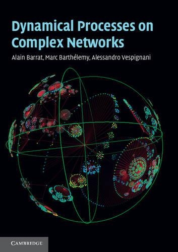 [object Object] «Dynamical Processes on Complex Networks», авторов Ален Баррат, Алессандро Веспиньяни - фото №1