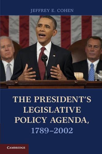 Паперова книга «The President's Legislative Policy Agenda, 1789–2002», автор Джеффрі Е. Коен - фото №1