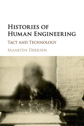 Бумажная книга «Histories of Human Engineering: Tact and Technology», автор Маартен Дерксен - фото №1