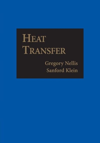Паперова книга «Heat Transfer», авторів Грегорі Нелліс, Сенфорд Клейн - фото №1
