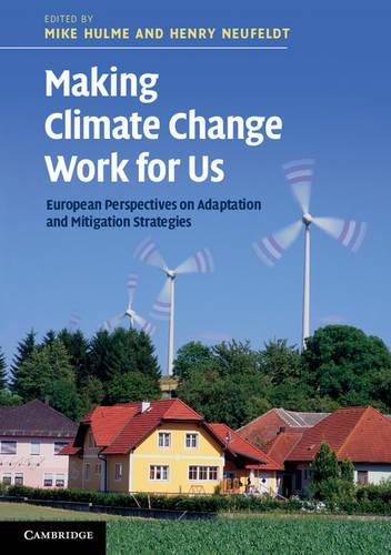 Бумажная книга «Making Climate Change Work for Us: European Perspectives on Adaptation and Mitigation Strategies», автор Генри Нойфельдт - фото №1