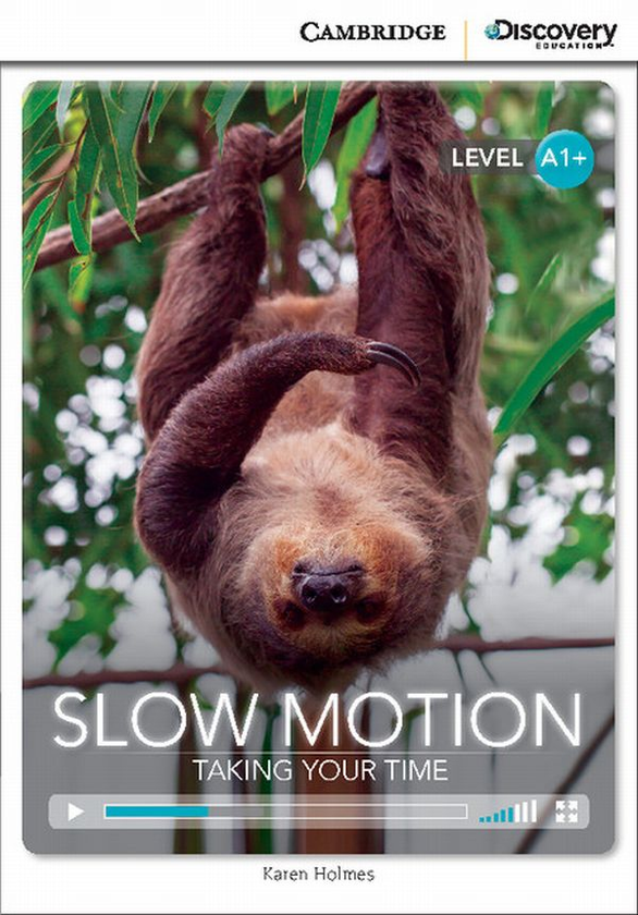 [object Object] «Slow Motion: Taking Your Time High Beginning», автор Карен Холмс - фото №1