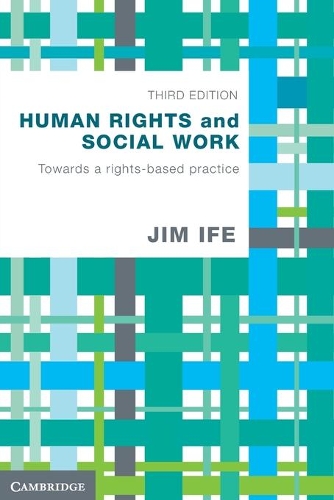 Паперова книга «Human Rights and Social Work: Towards Rights-Based Practice», автор Джим Іфе - фото №1