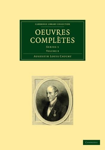 [object Object] «Oeuvres complètes: Series 1», автор Огюстен-Луи Коши - фото №1
