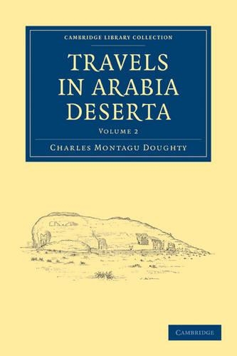 Паперова книга «Travels in Arabia Deserta», автор Чарльз Монтагю Доті - фото №1
