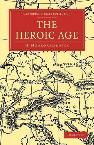 Паперова книга «The Heroic Age», автор Х. Манро Чедвік - фото №1