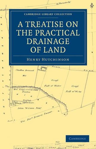 Бумажная книга «A Treatise on the Practical Drainage of Land», автор Генри Хатчинсон - фото №1