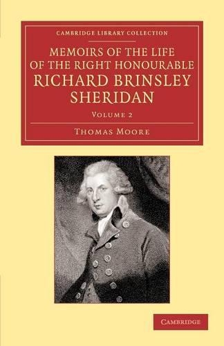 Бумажная книга «Memoirs of the Life of the Right Honourable Richard Brinsley Sheridan: Volume 2», автор Томас Мур - фото №1