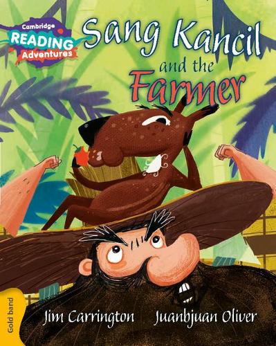 [object Object] «Cambridge Reading Adventures Sang Kancil and the Farmer Gold Band», автор Джим Керрінгтон - фото №1