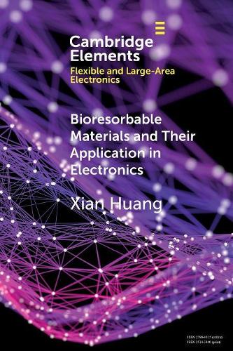 Бумажная книга «Bioresorbable Materials and Their Application in Electronics», автор Сянь Хуан - фото №1