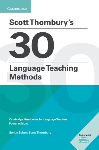 [object Object] «Scott Thornbury's 30 Language Teaching Methods Pocket Editions: Cambridge Handbooks for Language Teachers», автор Скотт Торнбері - фото №1