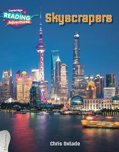 Бумажная книга «Cambridge Reading Adventures Skyscrapers 3 Explorers», автор Крис Окслэйд - фото №1