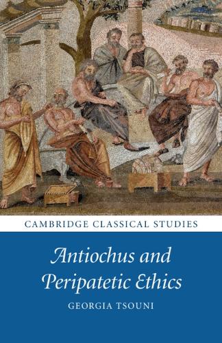 Бумажная книга «Antiochus and Peripatetic Ethics», автор Джорджия Цуни - фото №1