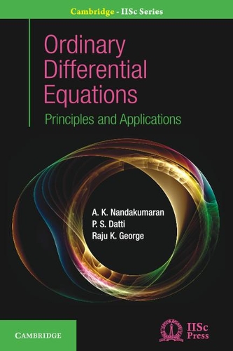 Бумажная книга «Ordinary Differential Equations: Principles and Applications», авторов А. К. Нандакумаран, П. С. Датти, Раджу К. Джордж - фото №1