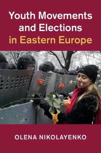 Бумажная книга «Youth Movements and Elections in Eastern Europe», автор Елена Николаенко - фото №1