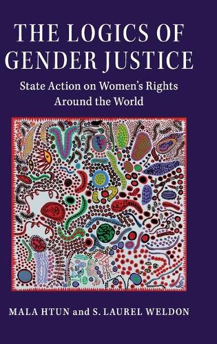 Бумажная книга «The Logics of Gender Justice: State Action on Women's Rights Around the World», автор Мала Хтун - фото №1