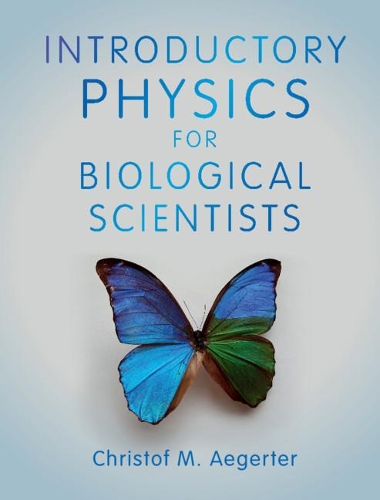 Бумажная книга «Introductory Physics for Biological Scientists», автор Кристоф М. Эгертер - фото №1