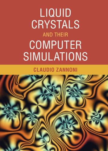 [object Object] «Liquid Crystals and their Computer Simulations», автор Клаудіо Занноні - фото №1