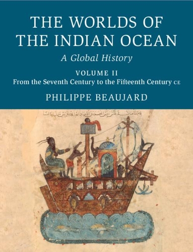 Бумажная книга «The Worlds of the Indian Ocean: A Global History», автор Филипп Божард - фото №1