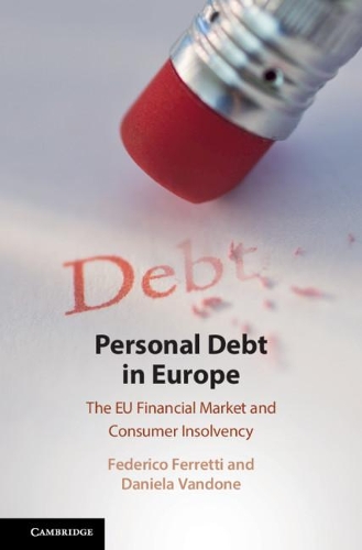 Бумажная книга «Personal Debt in Europe: The EU Financial Market and Consumer Insolvency», автор Федерико Ферретти - фото №1