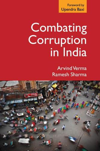 Бумажная книга «Combating Corruption in India», авторов Арвинд Верма, Рамеш Шарма - фото №1