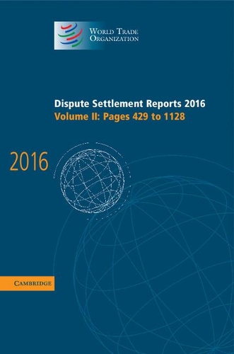 Бумажная книга «Dispute Settlement Reports 2016: Volume 2, Pages 429-1128», автор Всемирная торговая организация - фото №1