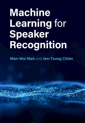 [object Object] «Machine Learning for Speaker Recognition», авторів Джен-Цунг Чіен, Ман-Вай Мак - фото №1
