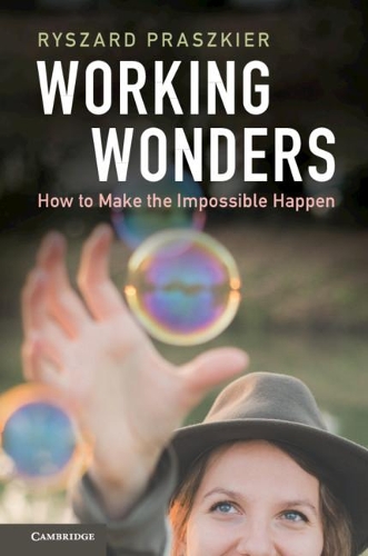 Бумажная книга «Working Wonders: How to Make the Impossible Happen», автор Рышард Прашкиер - фото №1