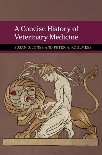 Бумажная книга «A Concise History of Veterinary Medicine», автор Сьюзен Д. Джонс - фото №1