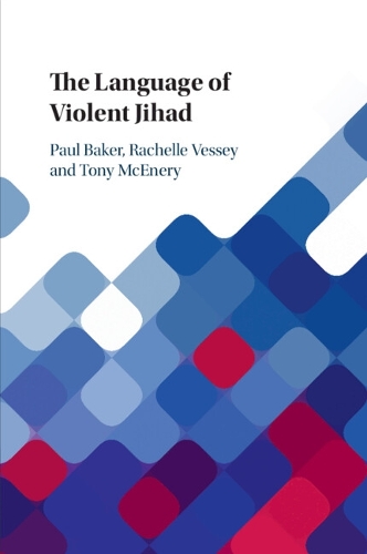 Бумажная книга «The Language of Violent Jihad», авторов Пол Бейкер, Тони МакЭнери - фото №1