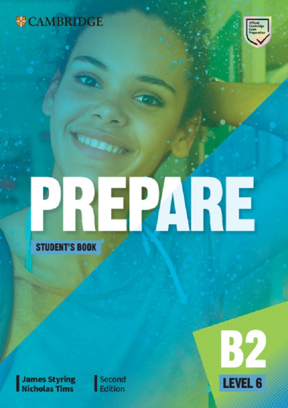 [object Object] «Cambridge English Prepare! Level 6. Student's Book», авторів Джеймс Стайрінг, Ніколас Тімс - фото №1