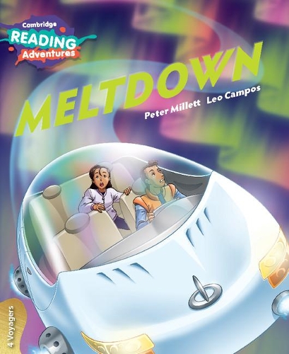 Паперова книга «Cambridge Reading Adventures Meltdown 4 Voyagers», автор Питер Миллетт - фото №1