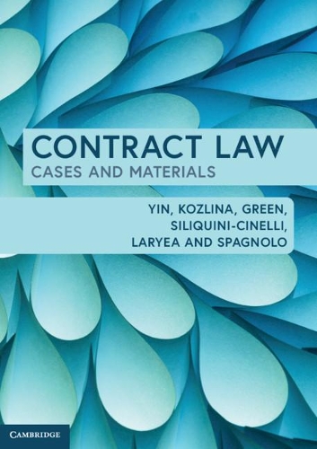 Бумажная книга «Contract Law: Cases and Materials», авторов Эммануэль Ларьеа, Кеннет Инь - фото №1