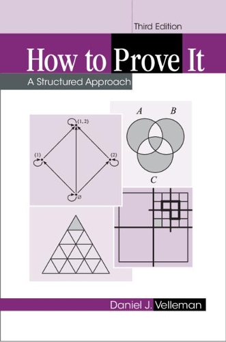 [object Object] «How to Prove It: A Structured Approach», автор Деніел Дж. Веллеман - фото №1