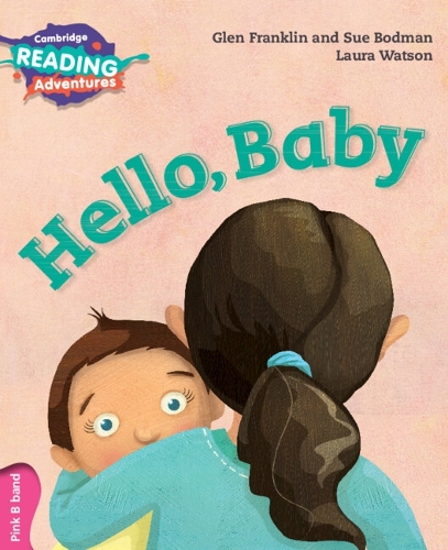 Бумажная книга «Cambridge Reading Adventures Hello, Baby Pink B Band», авторов Глен Франклин, Сью Бодман - фото №1