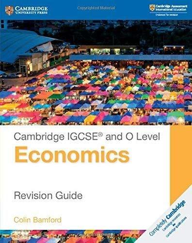 [object Object] «Cambridge IGCSE® and O Level Economics Revision Guide», автор Колин Бэмфорд - фото №1