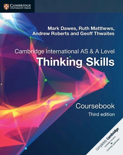 Бумажная книга «Cambridge International AS/A Level  Thinking Skills Coursebook», авторов Эндрю Робертс, Рут Мэтьюс - фото №1